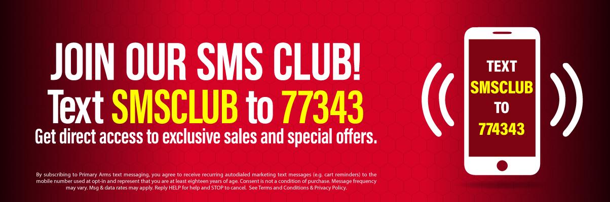 JOIN OUR SMS CLUB!